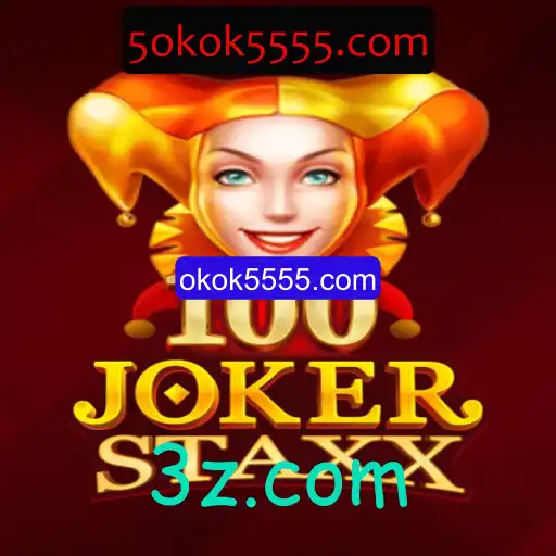 Descubra as Emoções e Regras do Jogo 100JokerStaxx com okok5555.com
